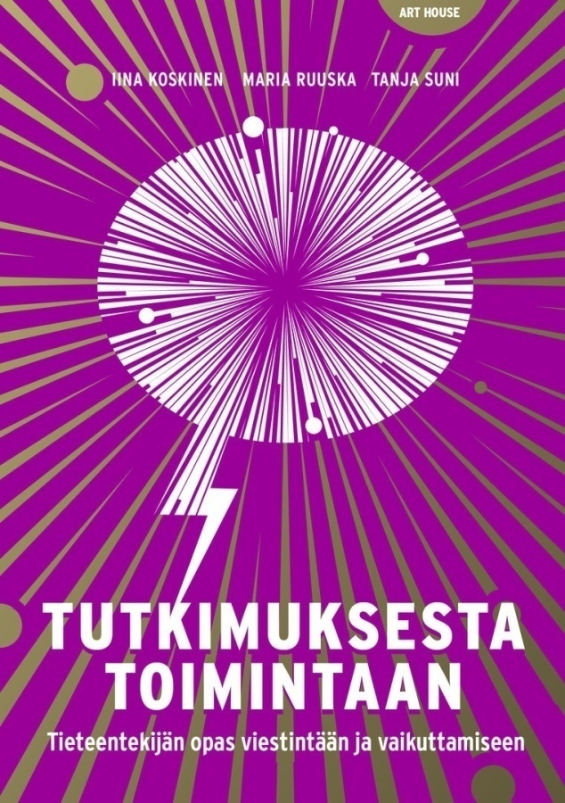 Koskinen, Ruuska, Suni: Tutkimuksesta toimintaan