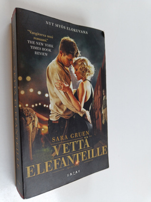 Sara Gruen : Vettä elefanteille