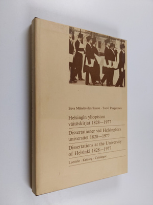 Eeva Mäkelä-Henriksson : Helsingin yliopiston väitöskirja...