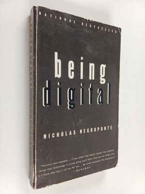 Nicholas Negroponte : Being digital