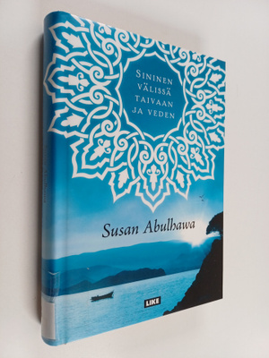 Susan Abulhawa : Sininen välissä taivaan ja veden