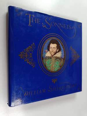 William Shakespeare : The Sonnets