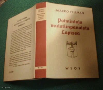 Fellman: Poimintoja muistiinpanoista Lapissa (1961) Sis.pk:t