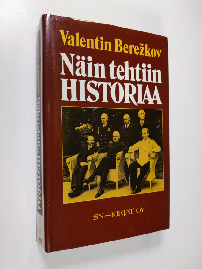 Valentin Berezkov : Näin tehtiin historiaa : toisen maail...