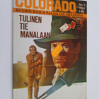 Colorado 3/1983 : Tulinen tie manalaan - pikkukuva 1