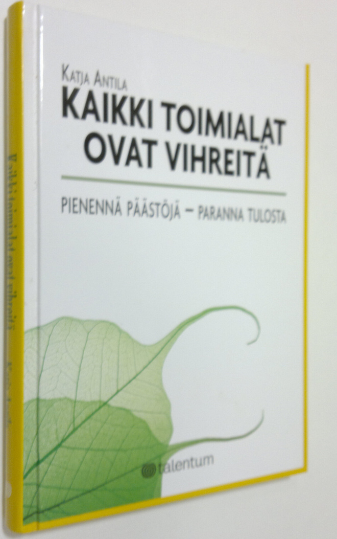 Katja Antila : Kaikki toimialat ovat vihreitä