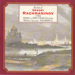 Sergei Rachmaninov - The Best Of Sergei Rachmaninov (CD)