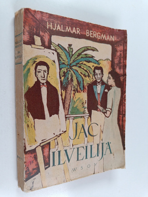 Hjalmar Bergman : Jac ilveilijä