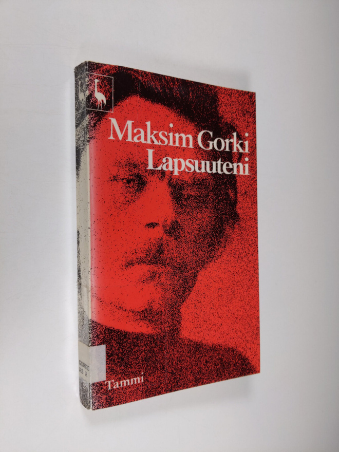 Maksim Gorki : Lapsuuteni
