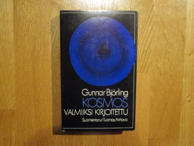 GUNNAR BJÖRLING Kosmos valmiiksi kirjoitettu 1972 OTAVA kult