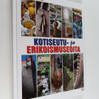 Kotiseutu- ja erikoismuseoita - pikkukuva 1