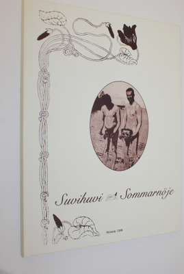 Bo Carpelan : Suvihuvi = Sommarnöje