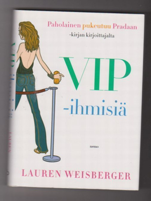 Lauren Weisberger - VIP-Ihmisiä