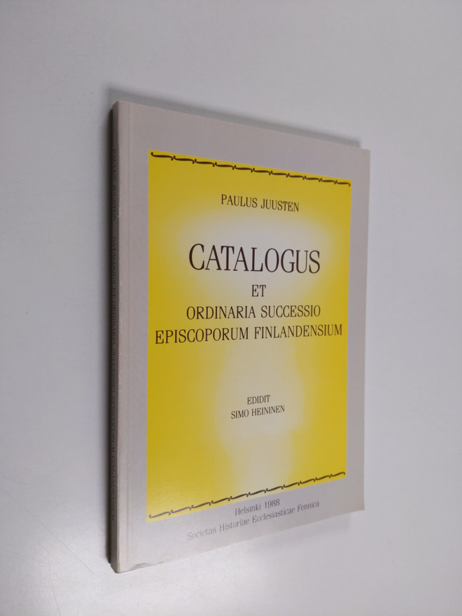 Paulus Petri Juusten : Catalogus et ordinaria successio e...