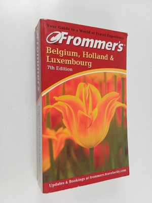 George McDonald : Frommer's Belgium, Holland & Luxembourg