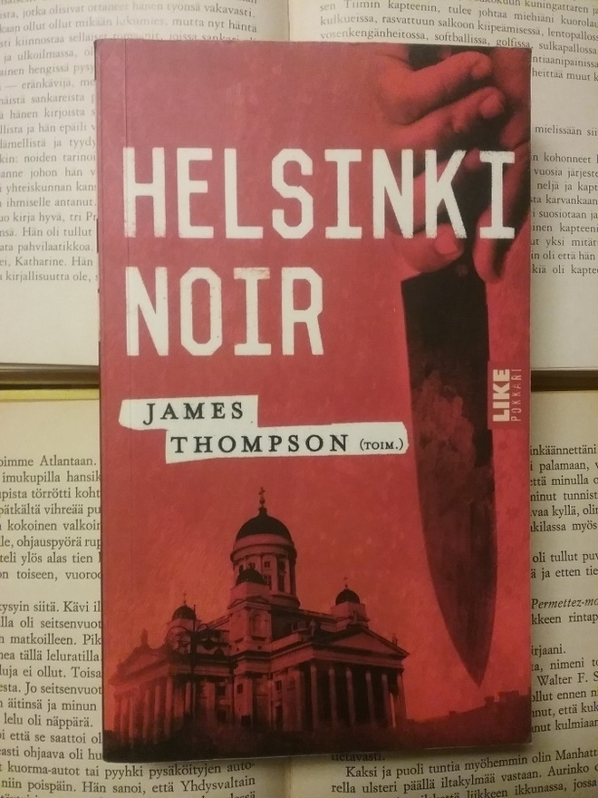 James Thompson (toim.) - Helsinki Noir (pokkari)