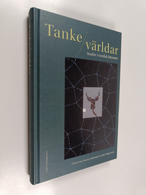 Tanke/världar : studier i nordisk litteratur - Studier i ...