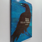 Hannu Mäkelä : Illan varjo (signeerattu, tekijän omiste) - pikkukuva 1