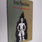 Erno Paasilinna : Tosikertomuksia : satiireja - pikkukuva 1