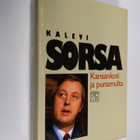 Kalevi Sorsa : Kansankoti ja punamulta : politiikan kuvio... - pikkukuva 1