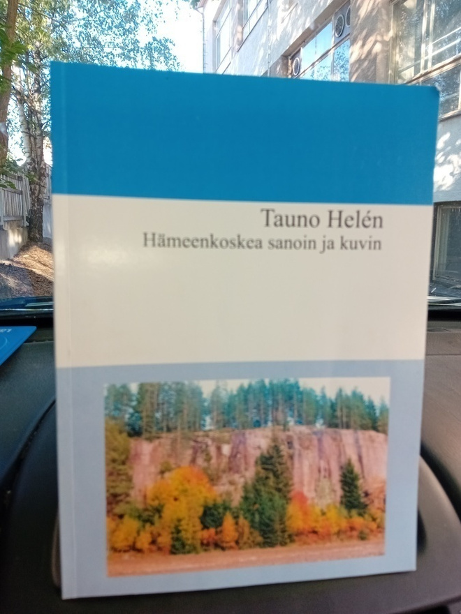 Tauno Helen : Hämeenkoskea sanoin ja kuvin ( SIS POSTIKULU