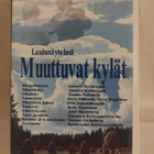 Laulunäytelmä Muuttuvat Kylät (Isokoppa) - pikkukuva 1