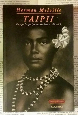 Herman Melville - Taipii: kappale polynesialaisten elämää