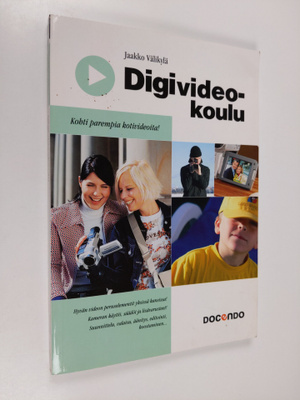 Jaakko Välikylä : Digivideokoulu