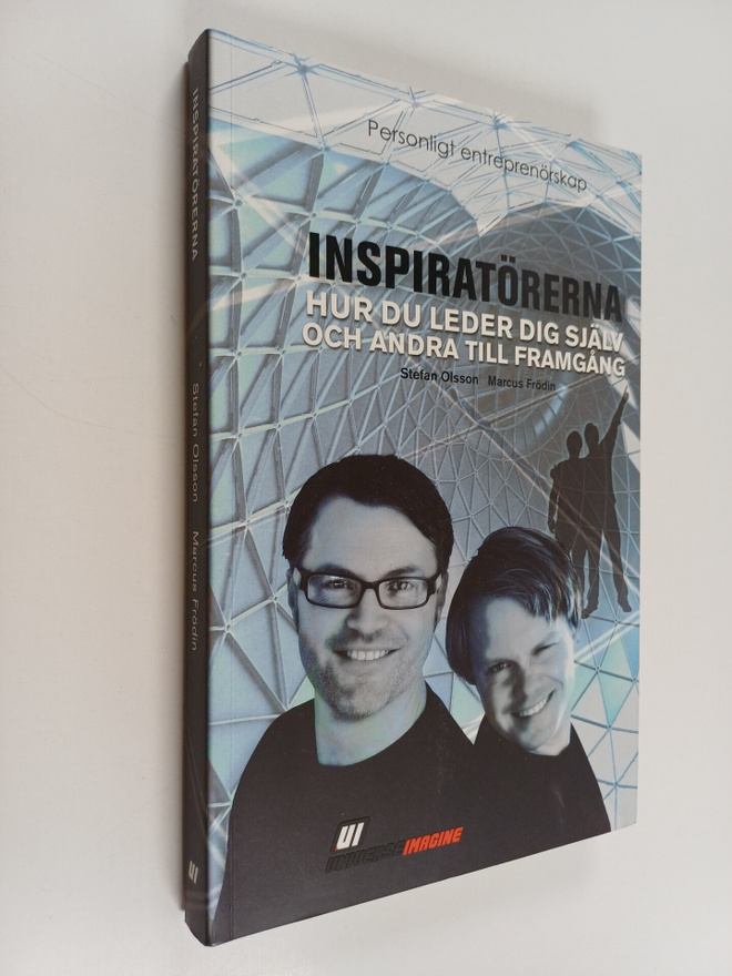 Stefan Olsson ym. : Inspiratörerna : Hur du leder dig sjä...