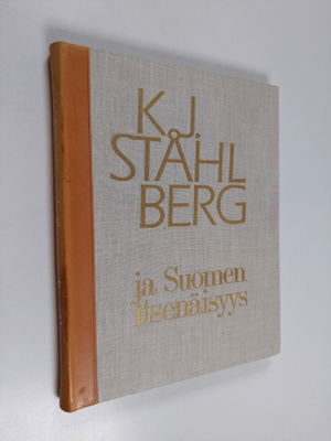 K. J. Ståhlberg ja Suomen itsenäisyys (numeroitu)