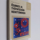 Pekka Järvinen : Esimies ja työyhteisön kehittäminen - pikkukuva 1