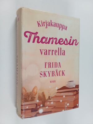 Frida Skybäck : Kirjakauppa Thamesin varrella