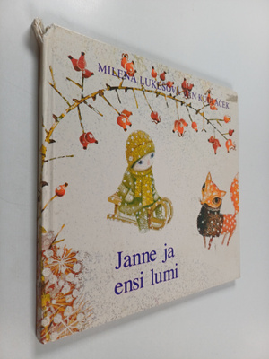 Milena Lukesova : Janne ja ensi lumi