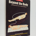 Susan J. Blackmore : Beyond the Body - An Investigation o... - pikkukuva 1