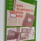 Kaarina Sala ym. : Koti- ja kotiseutuarkiston opas - pikkukuva 1