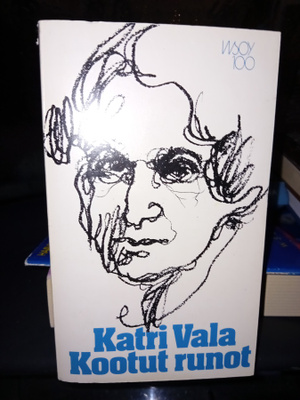 Katri Vala : Kootut runot ( SIS POSTIKULU  )