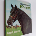 Dorian Williams : The Batsford Book of Horses - pikkukuva 1