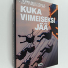 Jenni Multisilta : Kuka viimeiseksi jää - pikkukuva 1