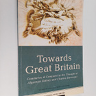 Kustaa Multamäki : Towards Great Britain : commerce & con... - pikkukuva 1