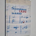 Ari (toim.) Leskelä : Suomalaisen uusi laulukirja - pikkukuva 1