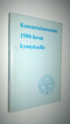 Kansantaloutemme 1980-luvun kynnyksellä : rahaston 60-vuo...