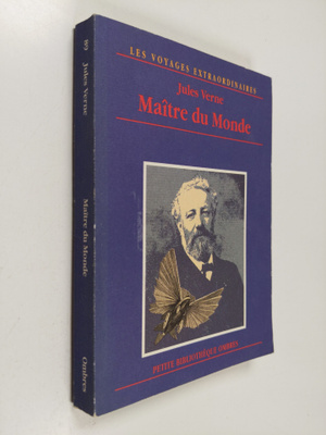 Jules Verne : Maitre du monde - roman