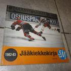 JÄÄKIEKKOKIRJA 1982-83 : hienokuntoinen - pikkukuva 1
