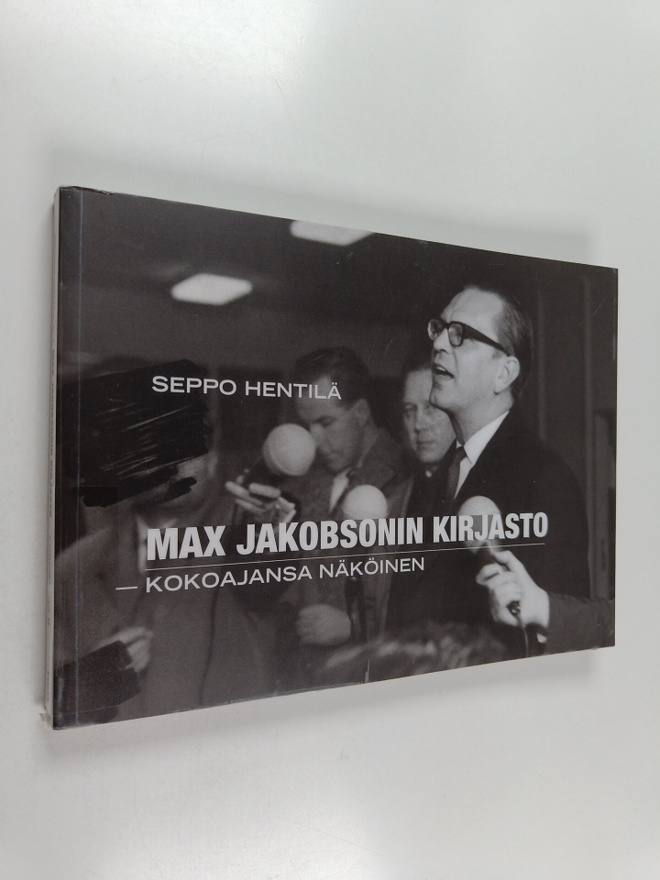 Seppo Hentilä : Max Jakobsonin kirjasto : kokoajansa näkö...