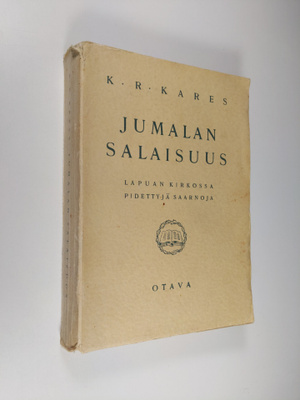 K. R. Kares : Jumalan salaisuus : (Kol 2: 2) : Lapuan kir...