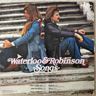 [LP] WATERLOO & ROBINSON: SONGS - pikkukuva 2