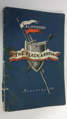 R. L. Stevenson : The Black Arrow