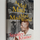 Stanley Kramer ym. : A Mad, Mad, Mad, Mad World - A Life ... - pikkukuva 1