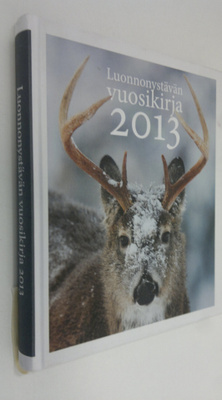 Marja (toim.) Vainio : Luonnonystävän vuosikirja 2013