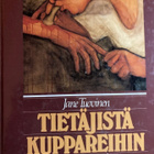 TUOVINEN: TIETÄJISTÄ KUPPAREIHIN - pikkukuva 1
